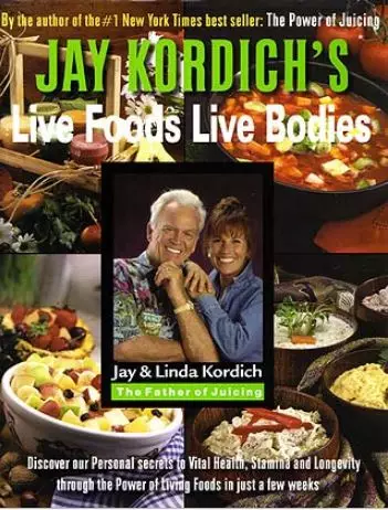 Book - Live Foods Live Bodies By Linda and Jaoy Kordich