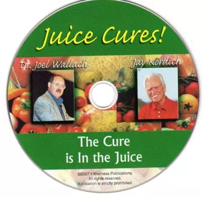 CD - Juice Cures - The Cure is in the Juice- by Jay Kordich and DR. Wallach